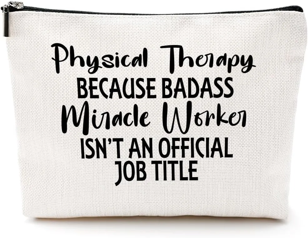 Physical Therapist Gifts Physical Therapy Makeup Bag Occupational Therapy Gifts Funny Cosmetic Bag Thank You Gifts for Women PT Coworker Doctor Travel Toiletry Bag Christmas Birthday Gifts